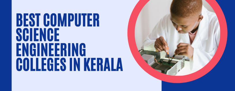Best Computer Science Colleges in Kerala